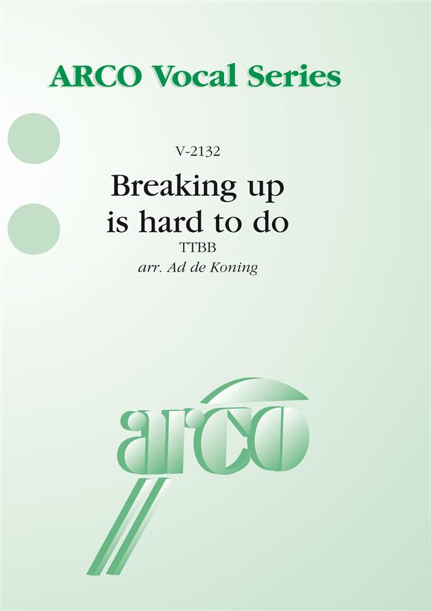 Breaking up is hard to do